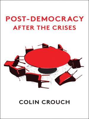 cover image of Post-Democracy After the Crises